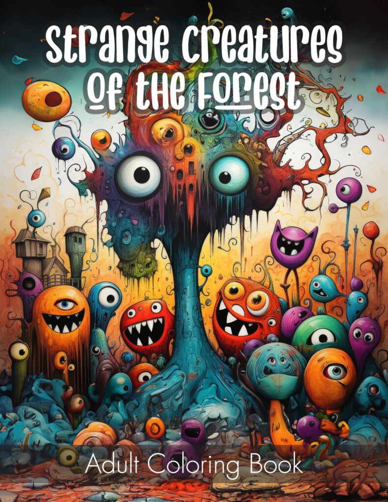 Book Cover: Strange Creatures of the Forest Adult Coloring Book